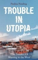 Trouble In Utopia 1