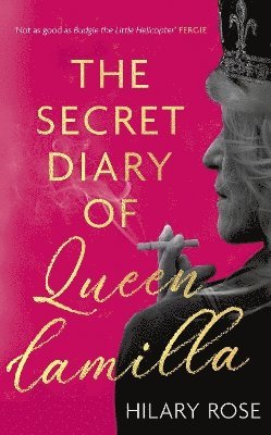 bokomslag The Secret Diary of Queen Camilla