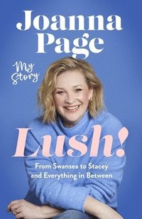 bokomslag Lush!