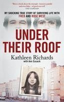 Kathleen Richards, Ann Cusack - Under Their Roof, Häftad