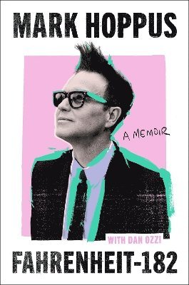 Mark Hoppus - Fahrenheit-182, Häftad
