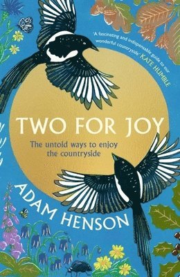 Adam Henson - Two for Joy, Inbunden