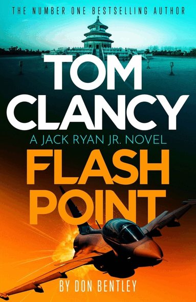 Don Bentley - Tom Clancy Flash Point, Häftad