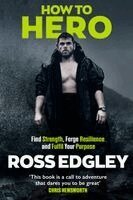 Ross Edgley - How to Hero, Häftad