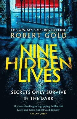bokomslag Gold, R: Nine Hidden Lives