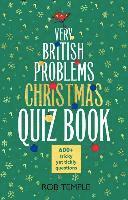 bokomslag The Very British Problems Christmas Quiz Book