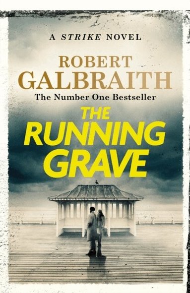 Robert Galbraith - Running Grave, Häftad