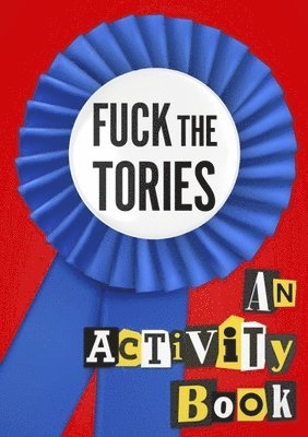 bokomslag Fuck the Tories