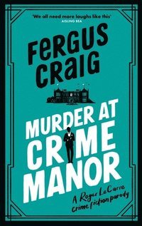 bokomslag Murder at Crime Manor
