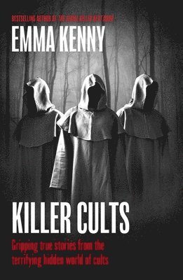 Emma Kenny - Killer Cults, Häftad