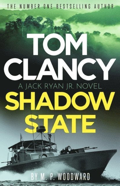 M.P. Woodward, M. P. Woodward - Tom Clancy Shadow State, Häftad