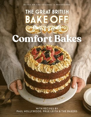 bokomslag The Great British Bake Off: Comfort Bakes