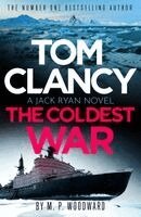 M.P. Woodward - Tom Clancy The Coldest War, Häftad. Tillgänglighet: Kommande