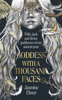 bokomslag Goddess With A Thousand Faces