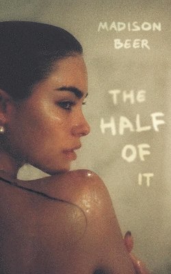 Madison Beer - Half of It: A Memoir, Häftad