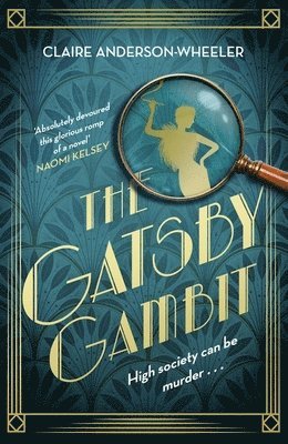 Claire Anderson-Wheeler - Gatsby Gambit, Inbunden