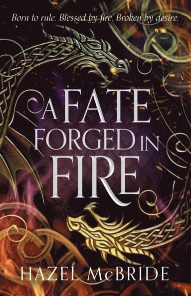 bokomslag A Fate Forged in Fire