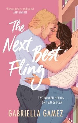 Gabriella Gamez - Next Best Fling, Häftad
