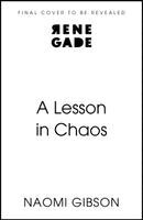 Naomi Gibson - Lesson in Chaos, Häftad
