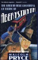 Malcolm Pryce, Mr Malcolm Pryce - Unbearable Lightness of Being in Aberystwyth, Häftad