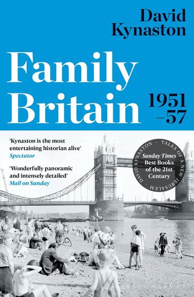 David Kynaston - Family Britain, 1951-1957, Häftad