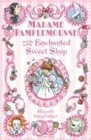 bokomslag Madame Pamplemousse and the Enchanted Sweet Shop