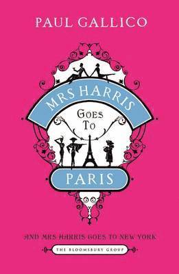 bokomslag Mrs Harris Goes to Paris: AND Mrs Harris Goes to New York