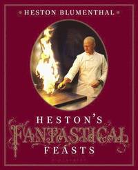 bokomslag Hestons fantastical feasts