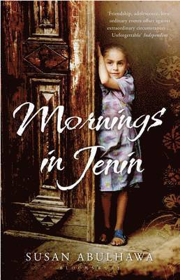 Abulhawa, S: Mornings in Jenin