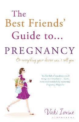 The Best Friends' Guide to Pregnancy 1