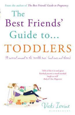 bokomslag The Best Friends' Guide to Toddlers