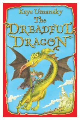 Kaye Umansky - Dreadful Dragon, Häftad
