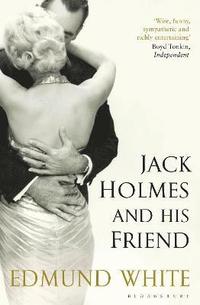 bokomslag Jack Holmes and His Friend
