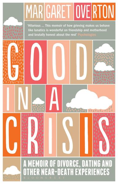 bokomslag Good in a Crisis