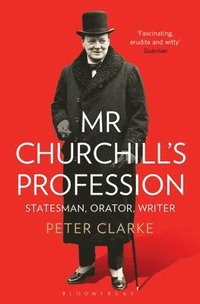 bokomslag Mr Churchill's Profession