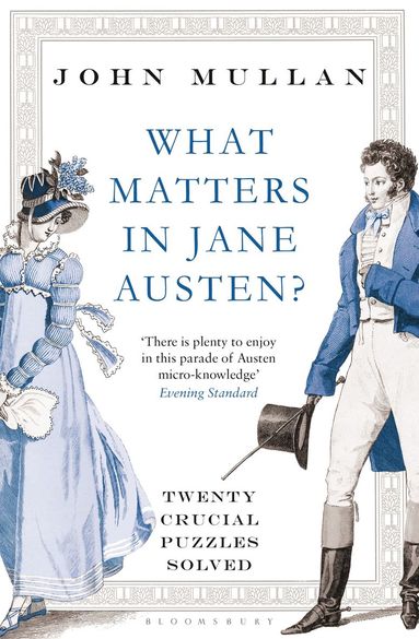 bokomslag What Matters in Jane Austen?