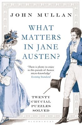 What Matters in Jane Austen? 1