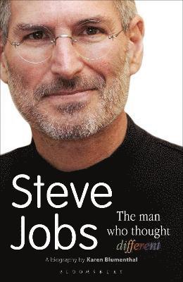 Steve Jobs The Man Who Thought Different 1