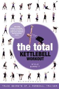 bokomslag The Total Kettlebell Workout