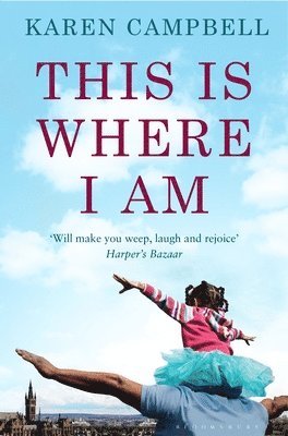 Karen Campbell - This Is Where I Am, Häftad