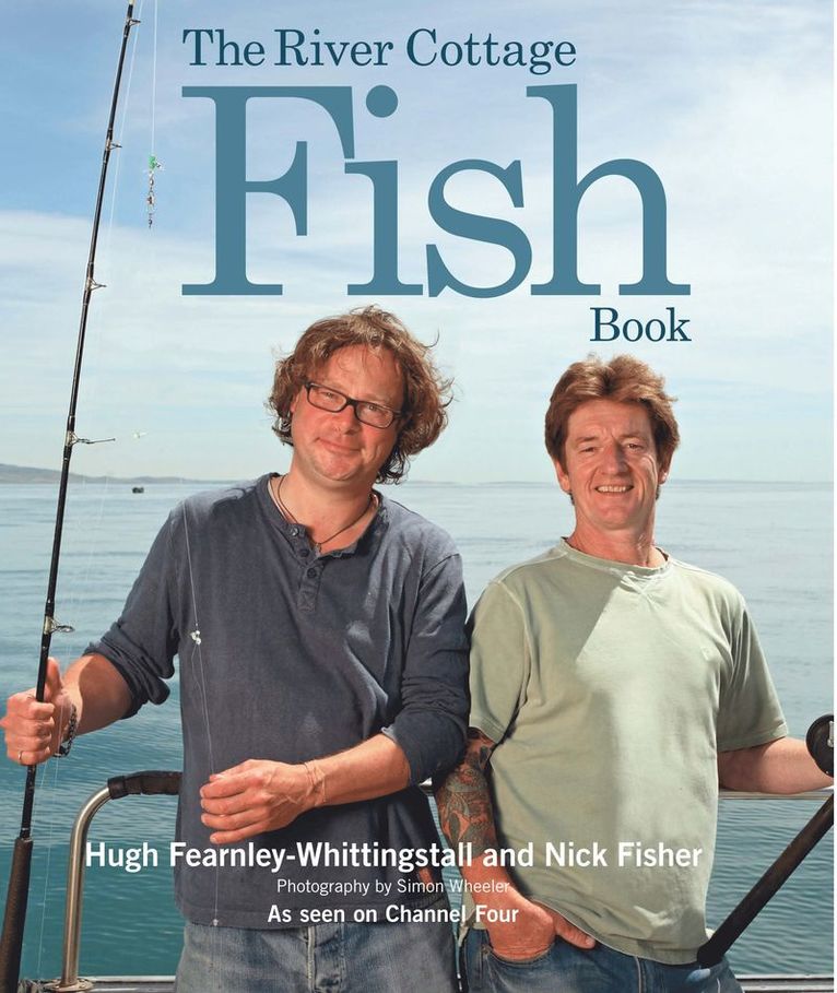 Hugh Fearnley-Whittingstall, Nick Fisher - River Cottage Fish Book, Inbunden