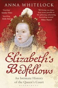 bokomslag Elizabeth's Bedfellows