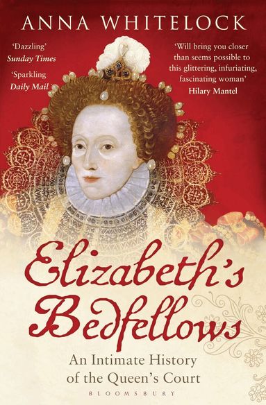 Anna Whitelock - Elizabeth's Bedfellows, Häftad