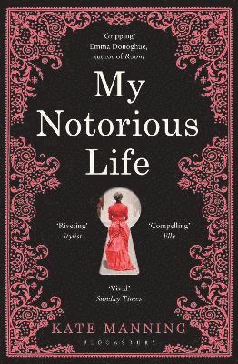 bokomslag My Notorious Life