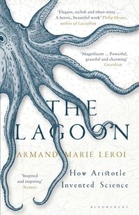 bokomslag The Lagoon: How Aristotle Invented Science