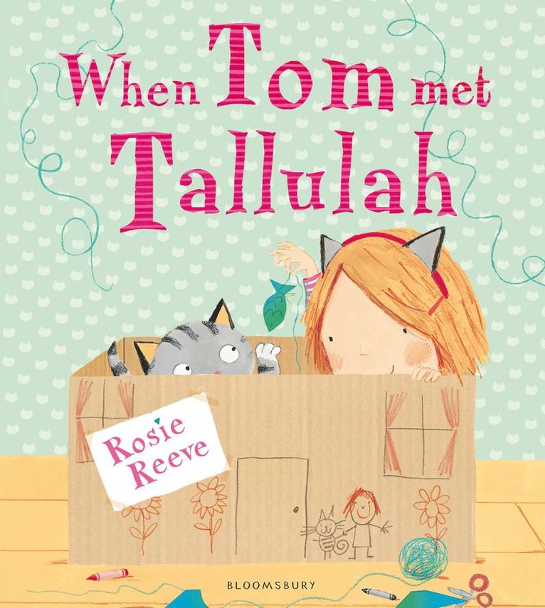 Rosie Reeve - When Tom Met Tallulah, Häftad