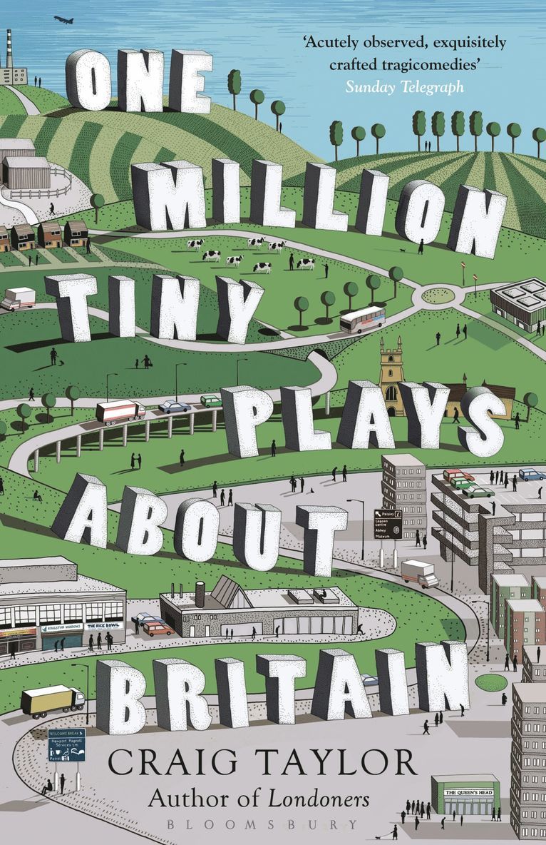 Craig Taylor - One Million Tiny Plays About Britain, Häftad