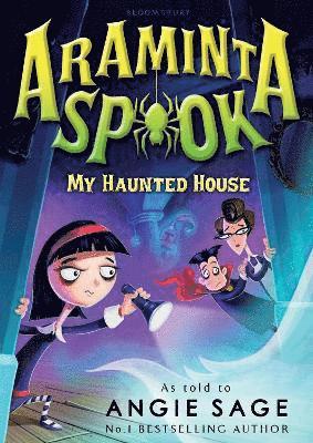 Araminta Spook: My Haunted House 1