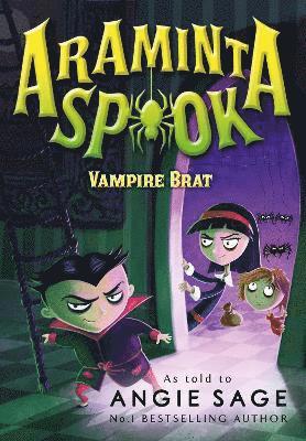 Araminta Spook: Vampire Brat 1