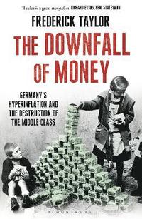 bokomslag The Downfall of Money